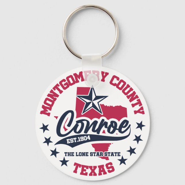Conroe,Texas Keychain (Front)