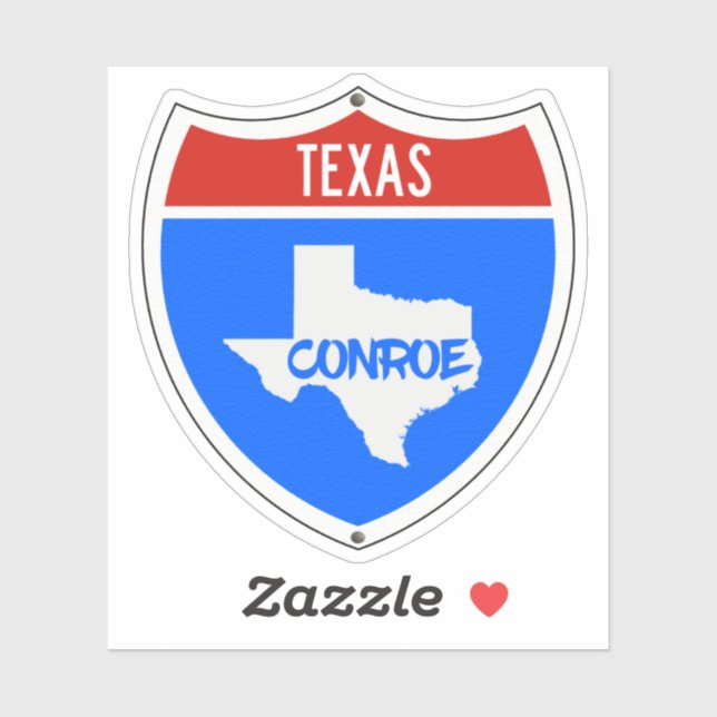 Conroe Texas Sign Sticker (Sheet)
