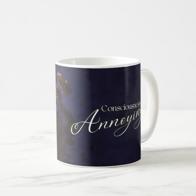 Consciousness is Annoying - Floral Coffee Mug (Front Right)