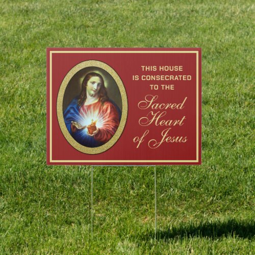 Consecration House Sacred Heart of Jesus Sign