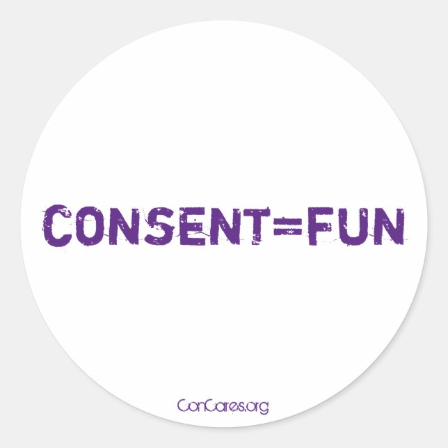 Consent=Fun Classic Round Sticker (Front)