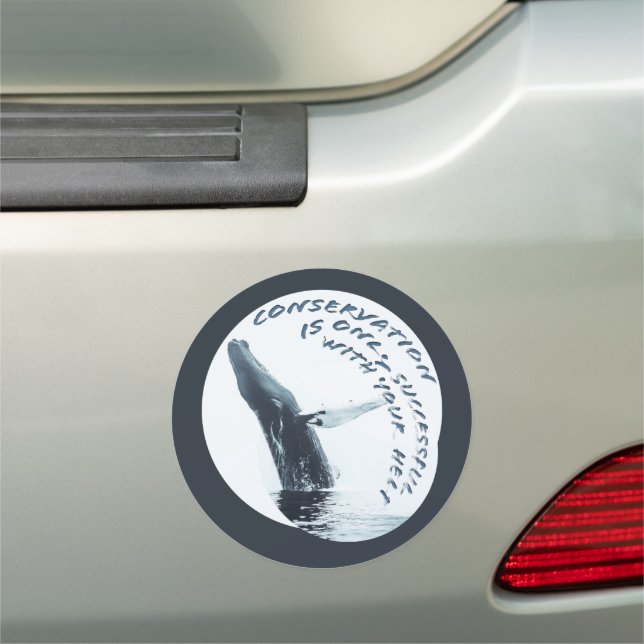 Conservation Is Only Successful With Your Help Car Magnet (In Situ)