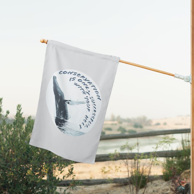 Conservation Is Only Successful With Your Help House Flag (Insitu (Back))