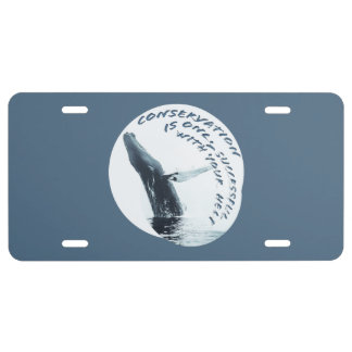 Conservation Is Only Successful With Your Help License Plate
