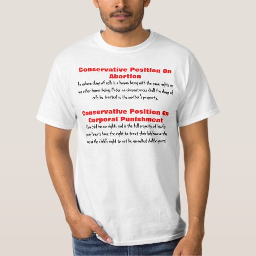 Conservative Abortion  Corporal Punishment T_Shirt