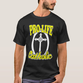 Conservative Anti Abortion Pro Life Christian Cath T-Shirt