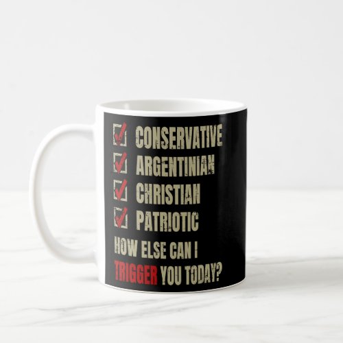 Conservative Argentinian Christian Patriotic  Coffee Mug