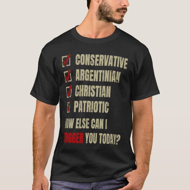 Conservative Argentinian Christian Patriotic T-Shirt (Front)