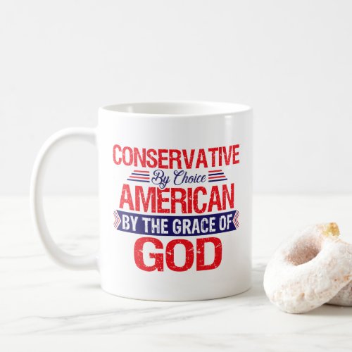 Conservative  by choice     coffee mug