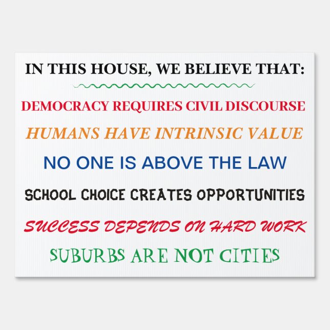 Conservative In This House Sign (Front)