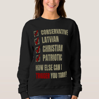 Conservative Latvian Christian Patriotic Sweatshirt