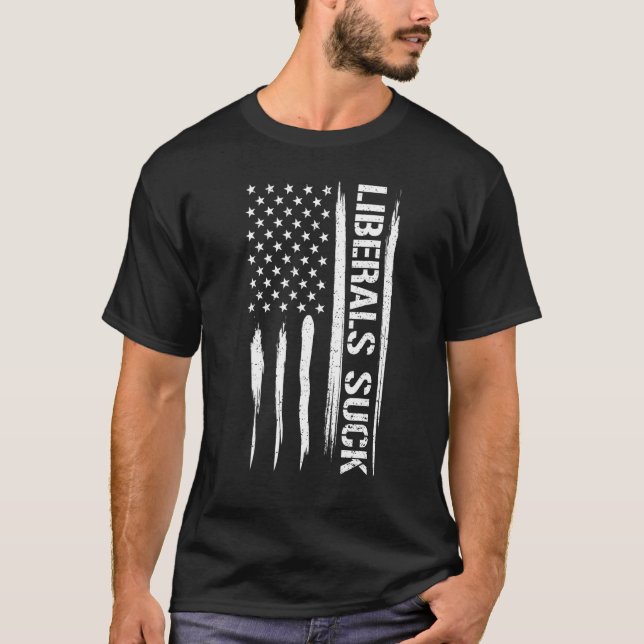 Conservative Liberals Suck - American Flag_1 T-Shirt (Front)