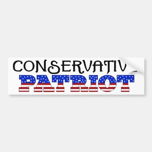 Conservative Patriot Bumper Sticker