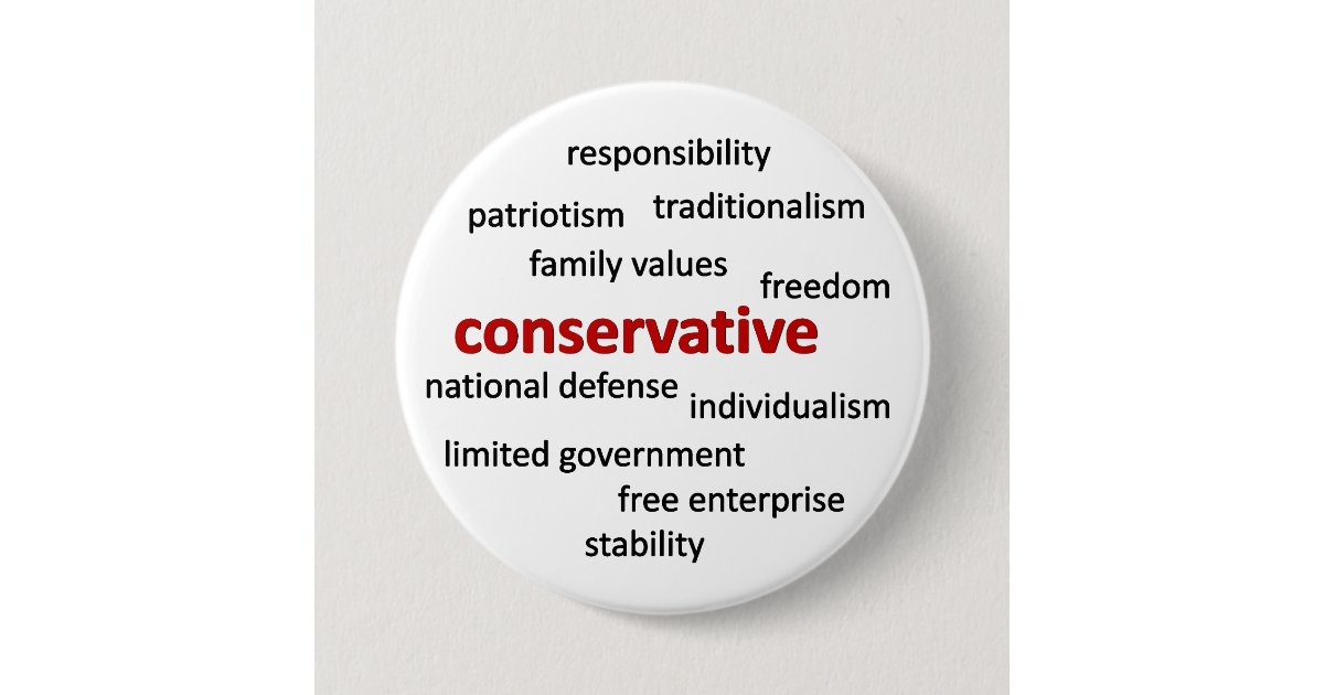 Conservative Philosophy And Values Pinback Button Zazzle Conservative Philosophy And Values Pinback Button Zazzle