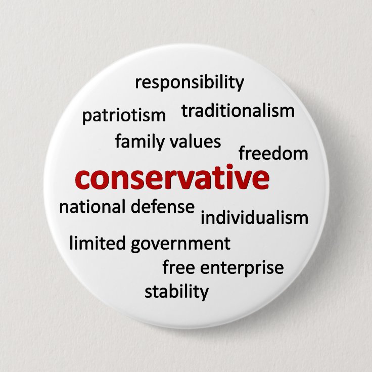 Conservative philosophy and values pinback button Zazzle