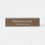 [ Thumbnail: Conservative & Respectable "Please Have a Seat!" Desk Name Plate ]