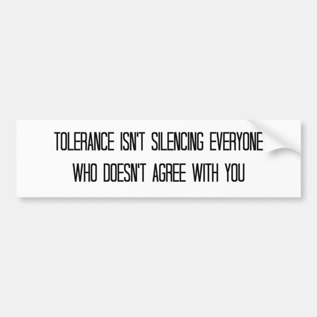 Conservative "Tolerance" Bumper Sticker (Front)