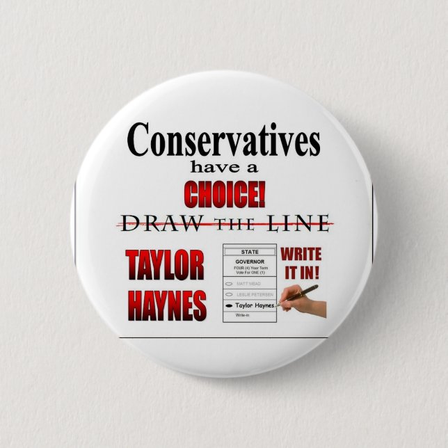 Conservatives have a choice pinback button (Front)