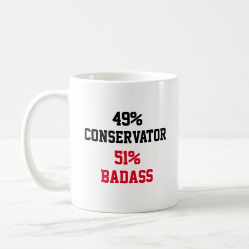 Conservator Badass Coffee Mug