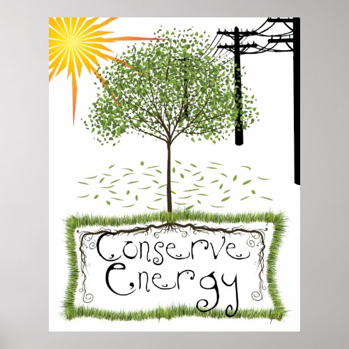 Conserve Energy Colassal Print  Poster