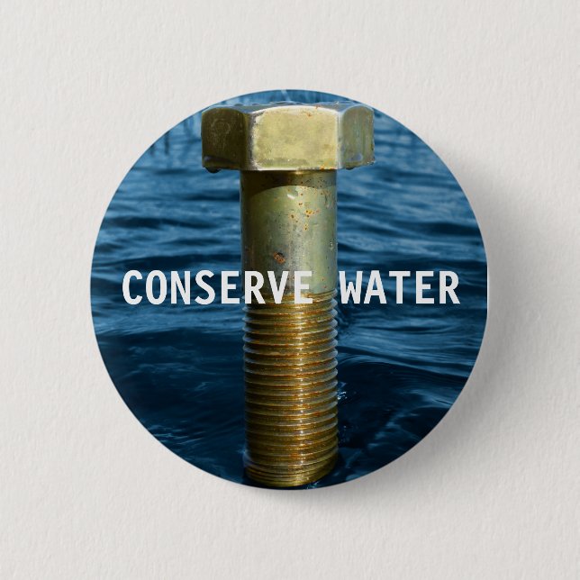 Conserve water badge button (Front)