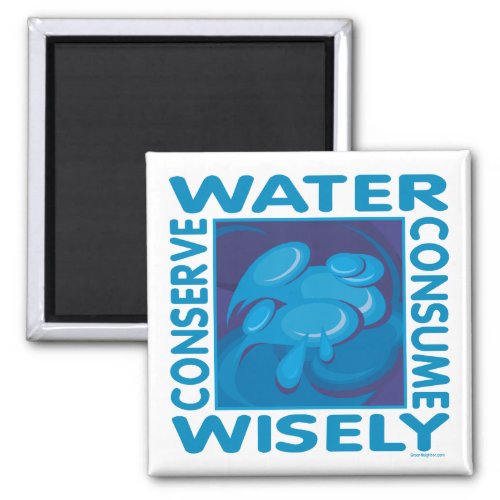 Conserve Water Magnet