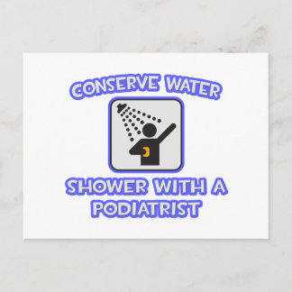 Conserve Water .. Shower With a Podiatrist Postcard
