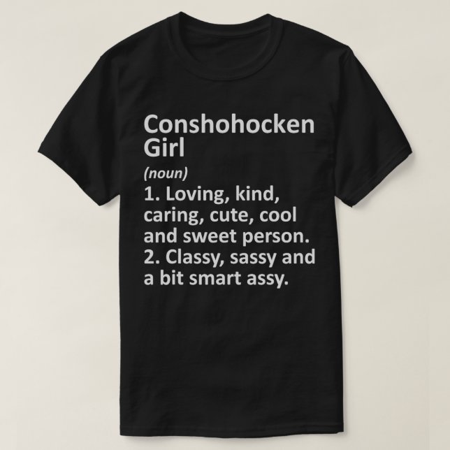 CONSHOHOCKEN L PA PENNSYLVANIA Funny City Home Roo T-Shirt (Design Front)