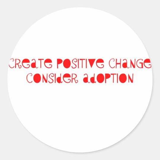 Consider Adoption Classic Round Sticker