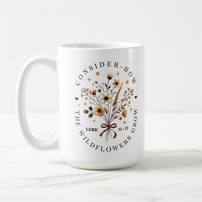 Consider How the Lilies Grow Christian Coffee Mug (Left)
