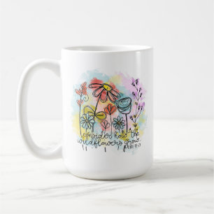 Consider How the Wildflowers Grow Coffee Mug