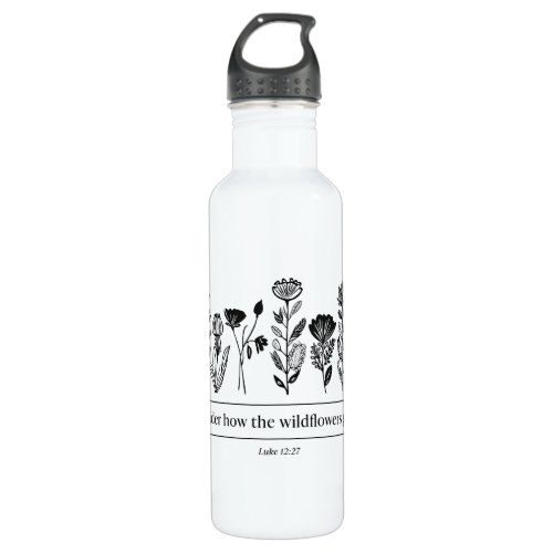 Consider How the Wildflowers Grow Stainless Steel Water Bottle