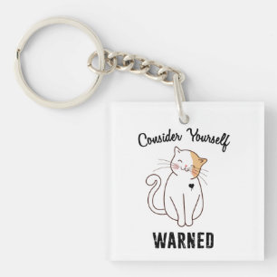 Consider Yourself Warned Evil Cat Keychain