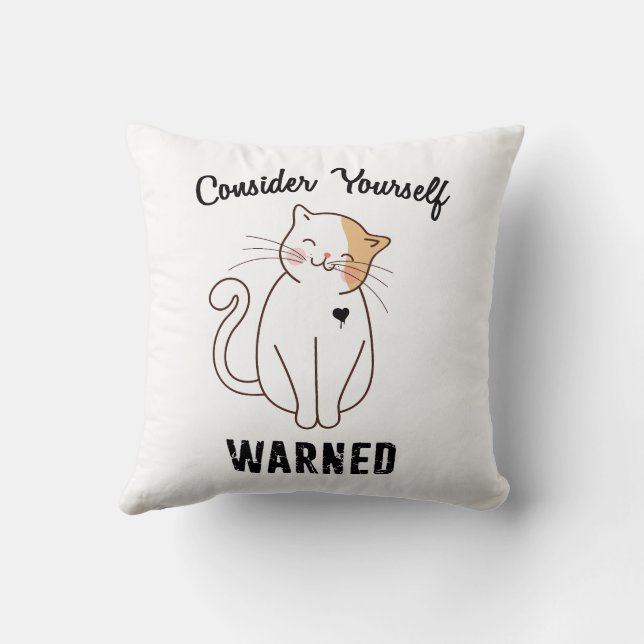 Consider Yourself Warned Evil Cat Throw Pillow (Back)
