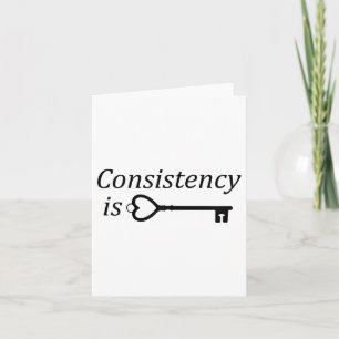 Consistency Is Key Motivational Gift  Card
