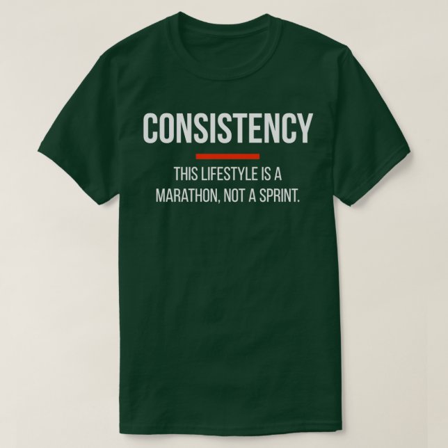 Consistency Motivational training word T-Shirt (Design Front)