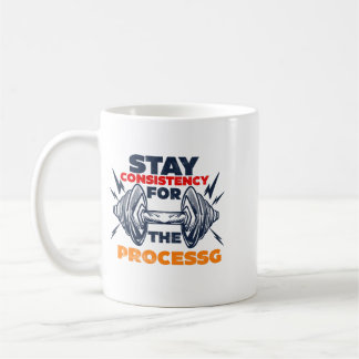 Consistent Exercise Gym Motivation Typography with Coffee Mug