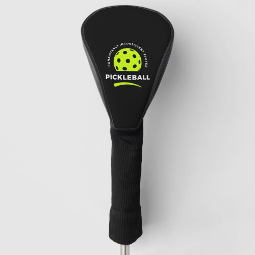 Consistently Inconsistent Dark ApparelAccessories Golf Head Cover