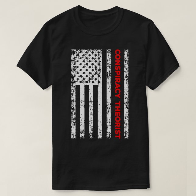 Conspiracy Theories 1 T-Shirt (Design Front)