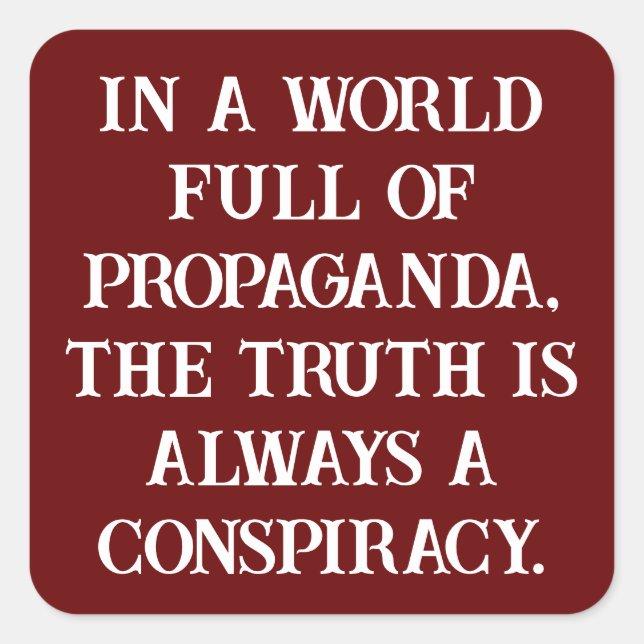 Conspiracy Theorist Square Sticker (Front)