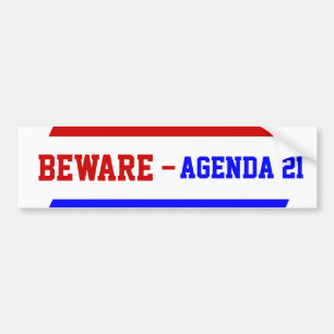 Conspiracy Theory Agenda 21 Bumper Sticker