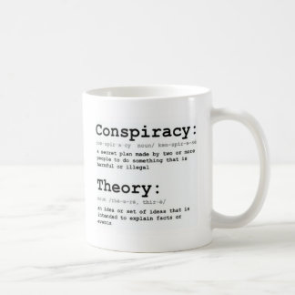 Conspiracy Theory Coffee Mug