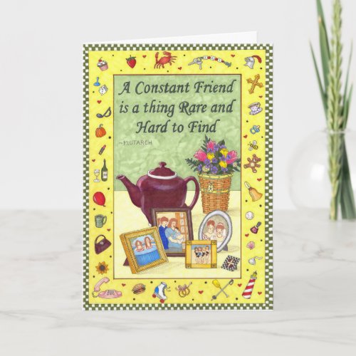 Constant Friendship Friendship Card