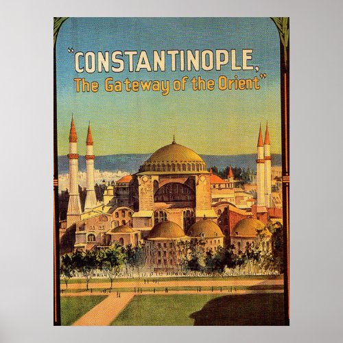 Constantinople Hagia Sophia Istanbul Turkey Poster