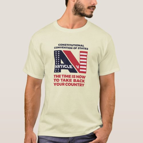 Constitution Convention of States _ Article V T_Shirt