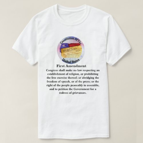 Constitution First AmendmentCongress shall T_Shirt