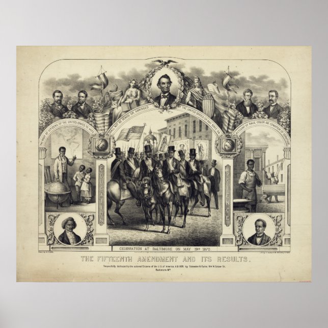 Constitutional 15th Amendment and it's Results Poster (Front)