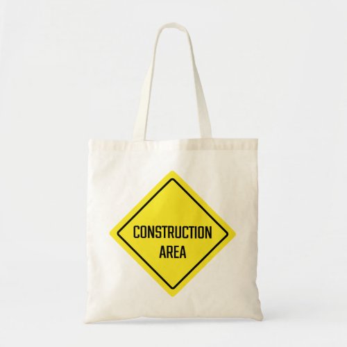 Construction Area Road Sign Budget Tote Bag