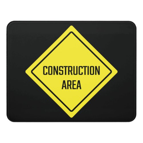 Construction Area Warning Sign  Modern Room Sign
