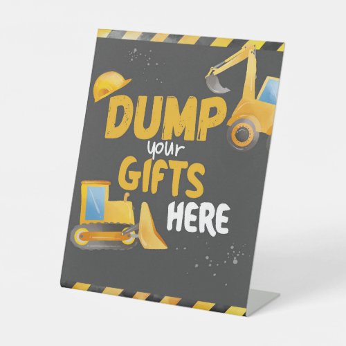 Construction Birthday _ Dump Gifts Here Pedestal Sign